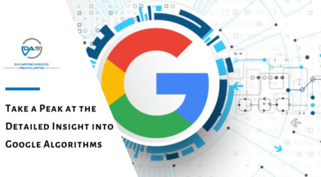 Take a Peak at the Detailed Insight into Google Algorithms