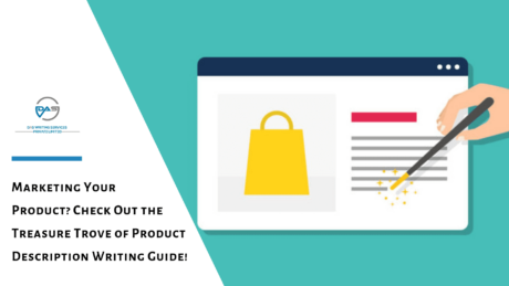 Marketing Your Product? Check Out the Treasure Trove of Product Description Writing Guide!