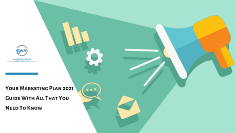 Your Marketing Plan 2021 Guide With All That You Need To Know