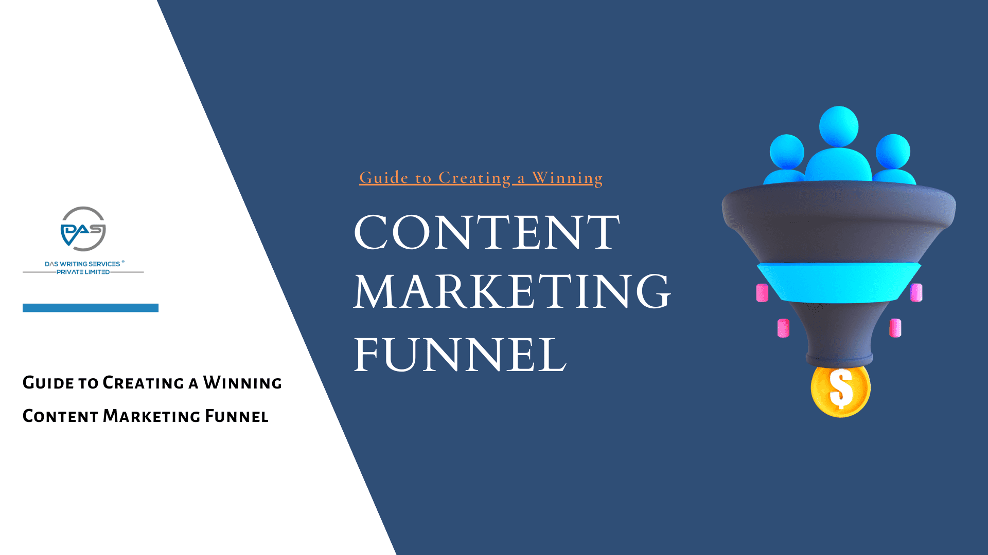 Guide to Creating a Winning Content Marketing Funnel