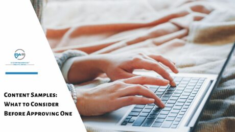 Content Samples: What to Consider Before Approving One