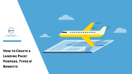 How to Create a Landing Page? Purpose, Types, Benefits