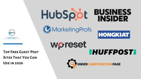 300+ Best Free Guest Post Sites in 2026 for Traffic and Backlink [15+ Category]