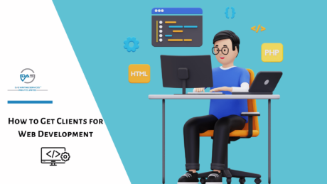 How to Get Clients for Web Development [Top 13 Strategies]