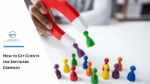 how to get clients for software company