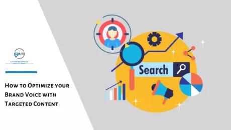 How to Optimize your Brand Voice with Targeted Content