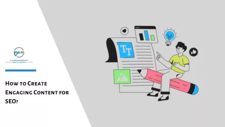 How to Create Engaging Content for SEO?