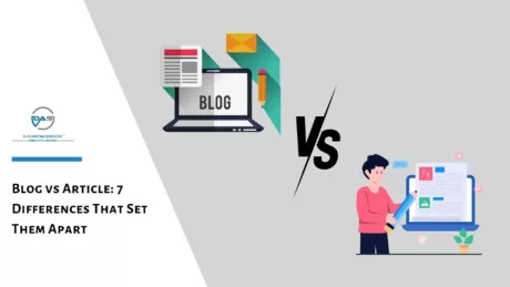 Blog vs Article: What are the Key Differences Between Them?