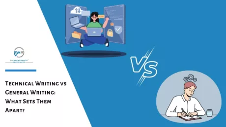 Technical Writing vs General Writing: What Sets Them Apart?