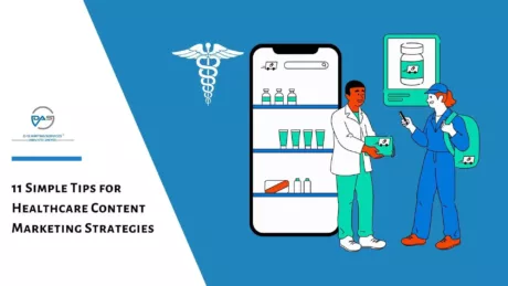 How to Create a Valuable Healthcare Content Marketing Strategy?