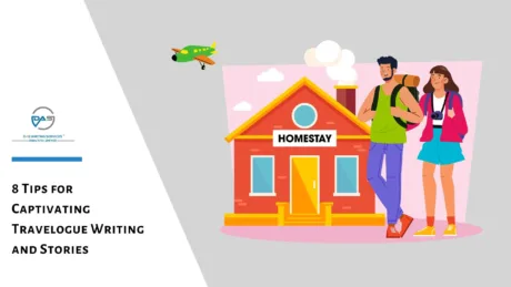 8 Essential Tips to Write a Travelogue and Craft Memorable Travel Stories