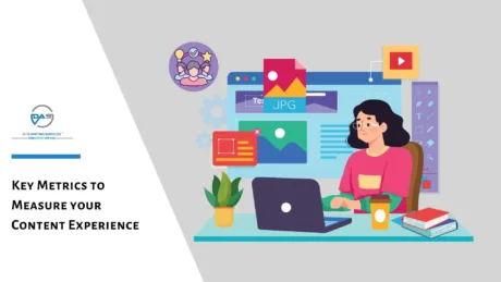 How to Optimize Content Experience? Key Components, Framework, Benefits, and Best Practices in 2025