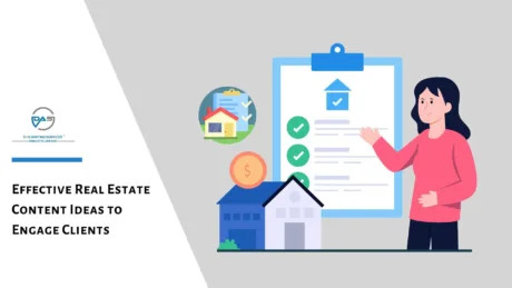 50 Effective Real Estate Content Ideas to Engage Clients