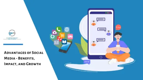Key Advantages of Social Media – How It Shapes Communication and Influences Business Growth